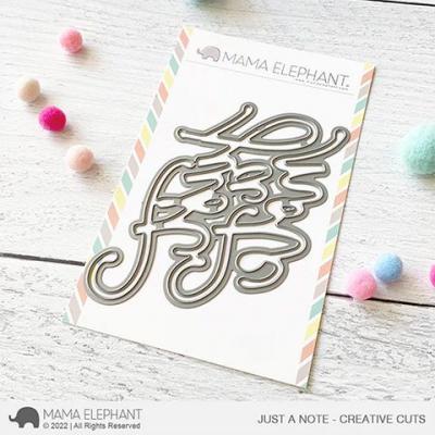 Mama Elephant Creative Cuts - Just A Note